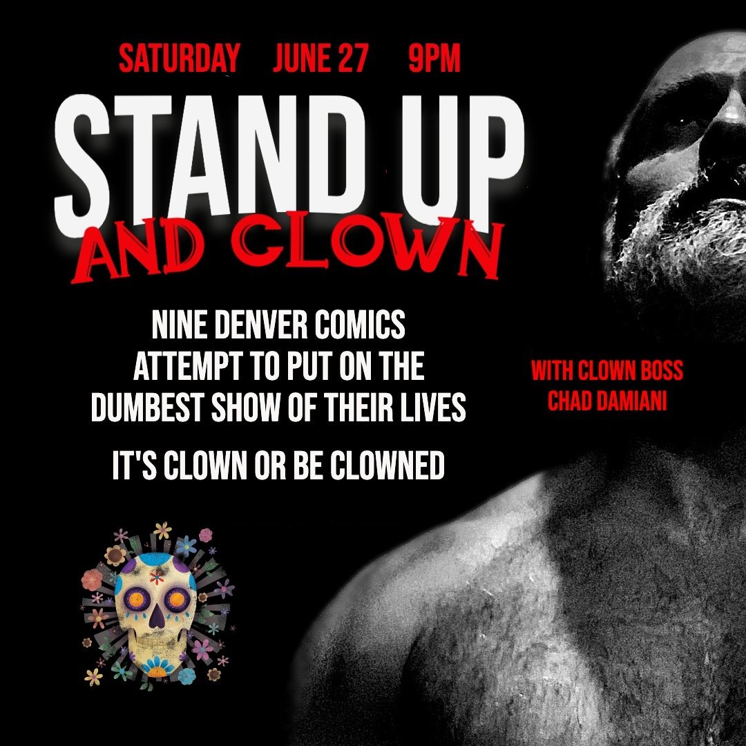 Poster for STAND UP AND CLOWN w/ Chad Damiani