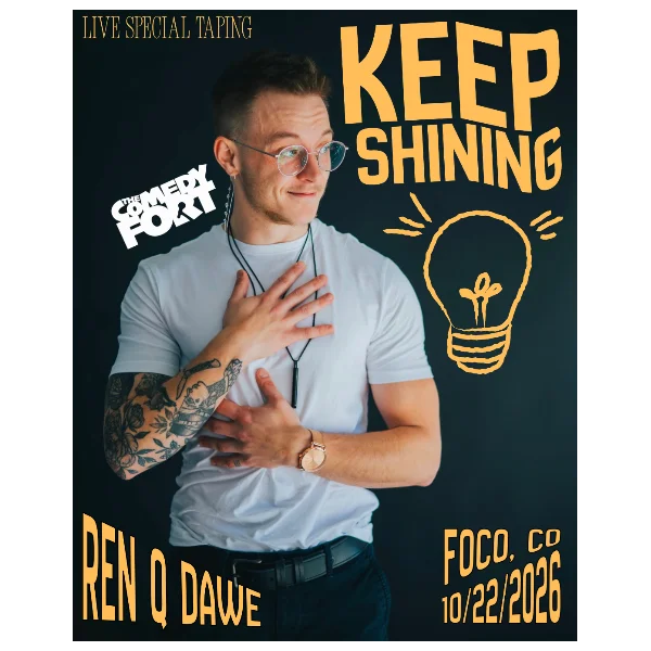 Poster for Ren Q. Dawe: Keep Shining (Special Taping)