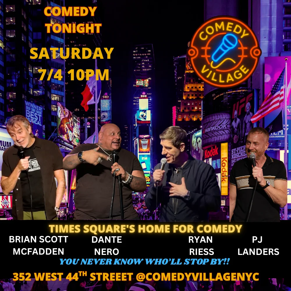 Poster for Times Square Comedy | Saturday, July 4th @10 PM