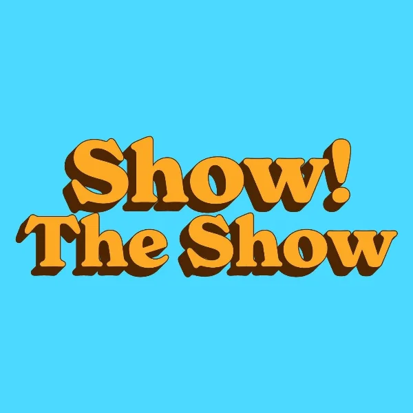 Poster for Show! The Show