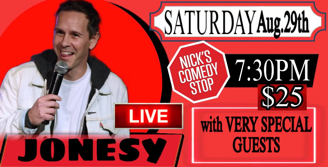 Poster for Jonesy LIVE at Nick’s 8/29