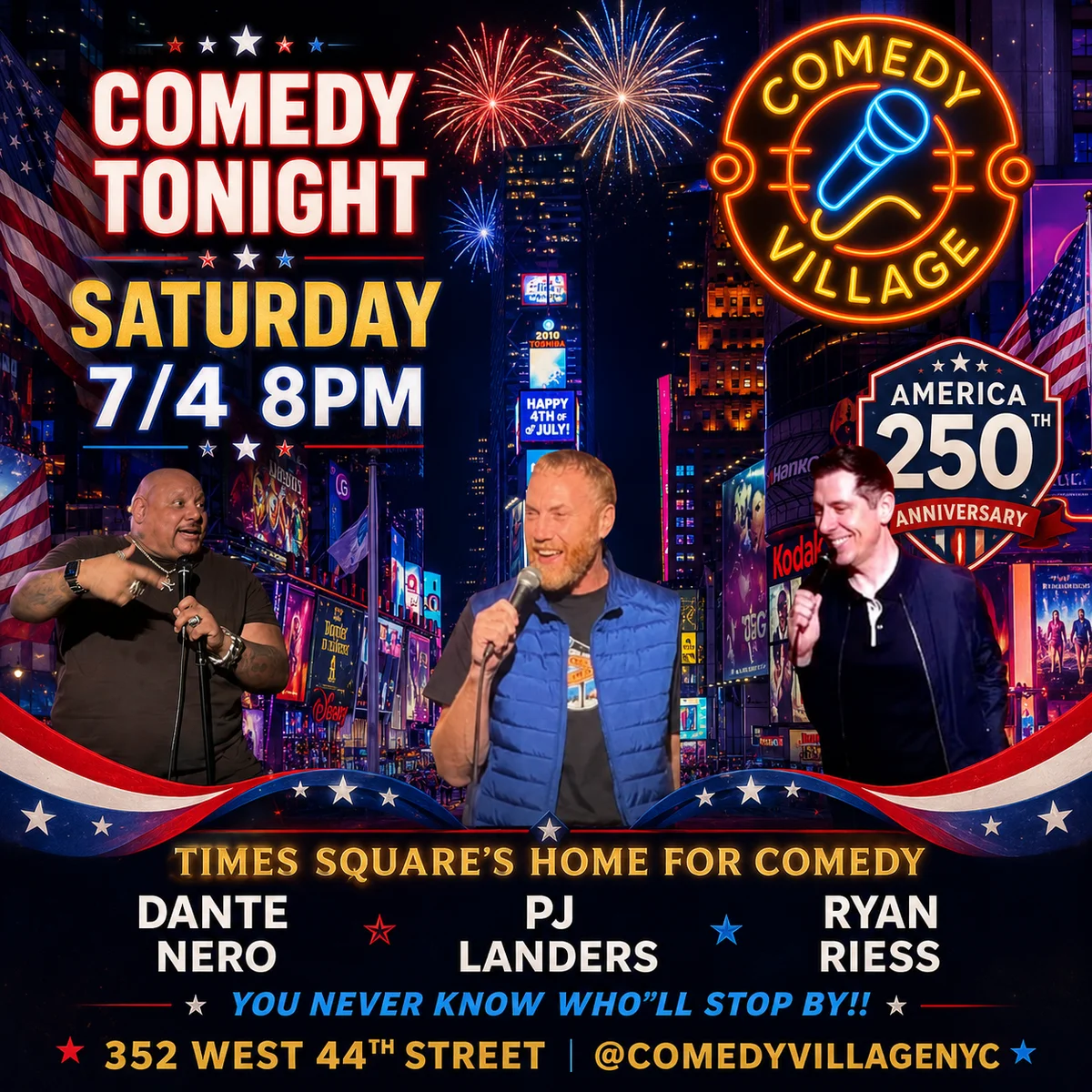 Poster for Times Square Comedy | Saturday, July 4th @8 PM