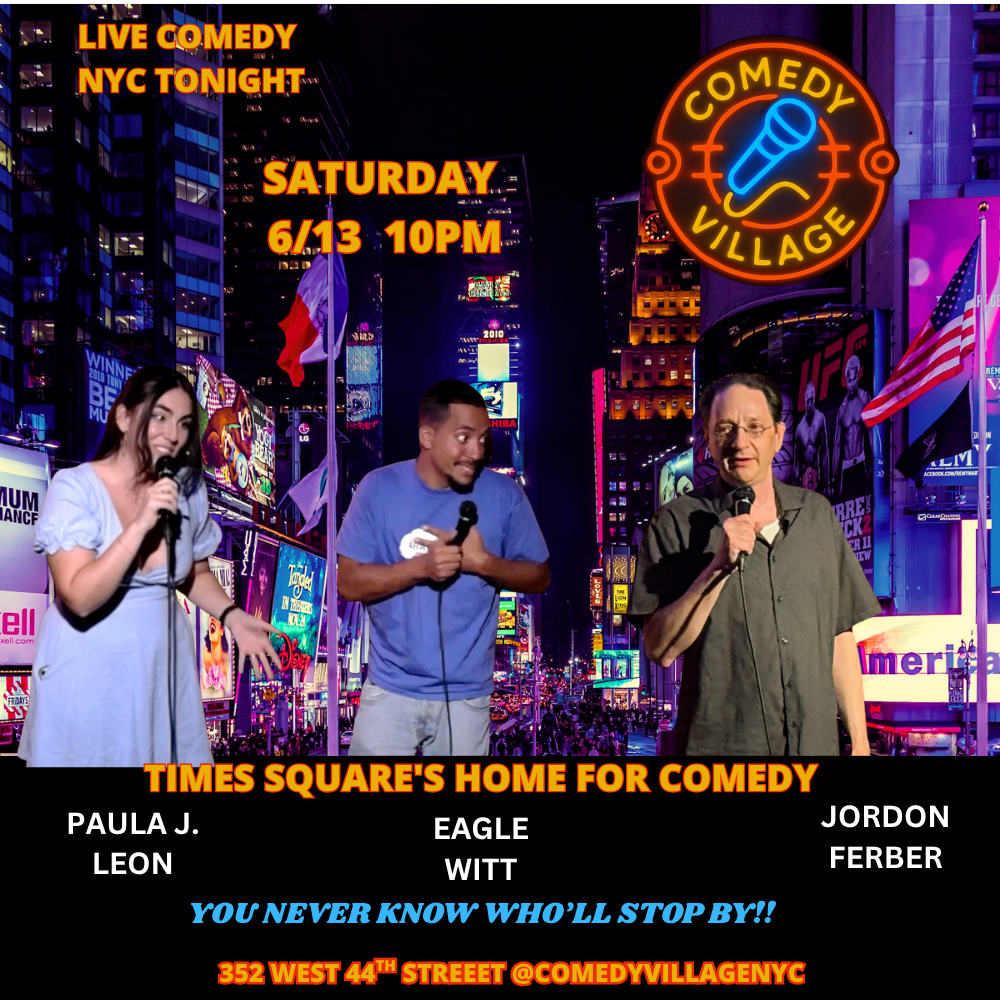 Poster for Times Square Comedy | Saturday, June 13th @10 PM