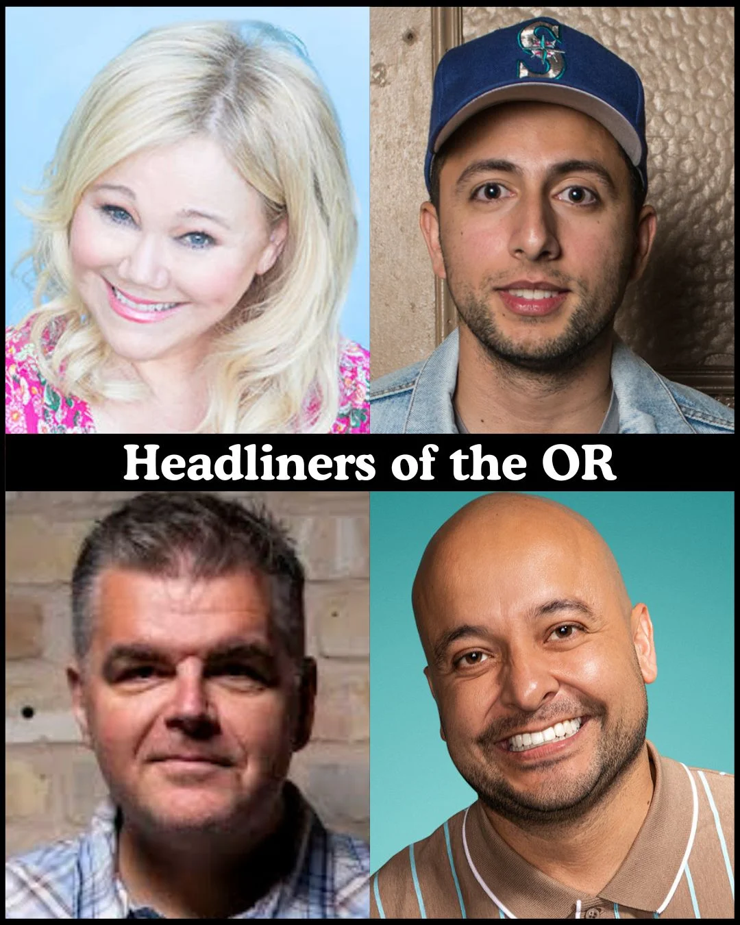Poster for Headliners of the OR