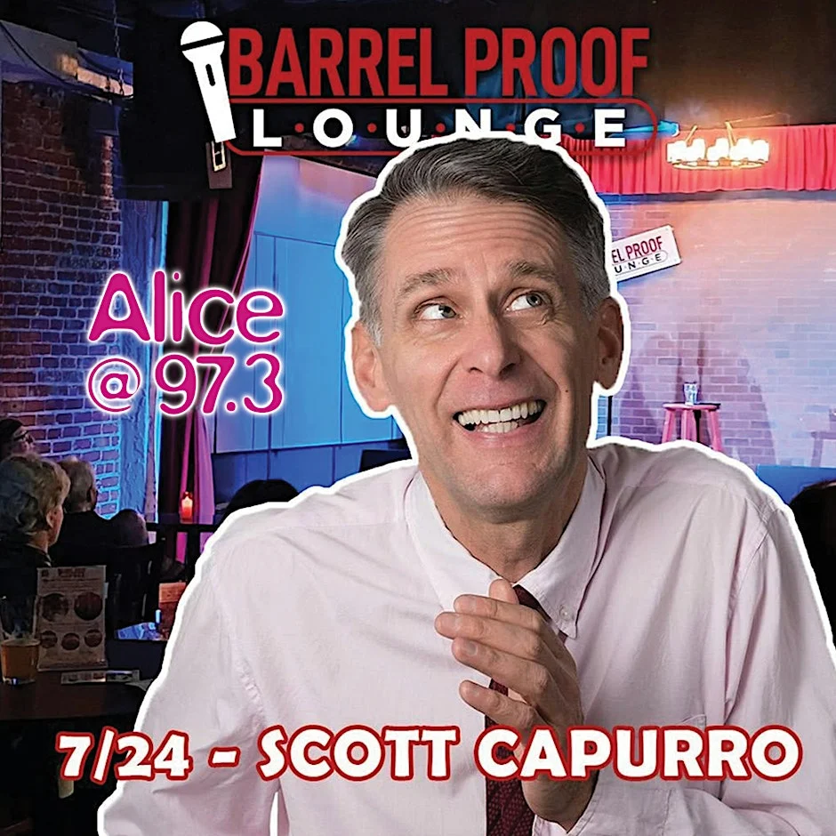 Poster for Scott Capurro is back at Barrel Proof • Friday 7/24 – Downtown Santa Rosa