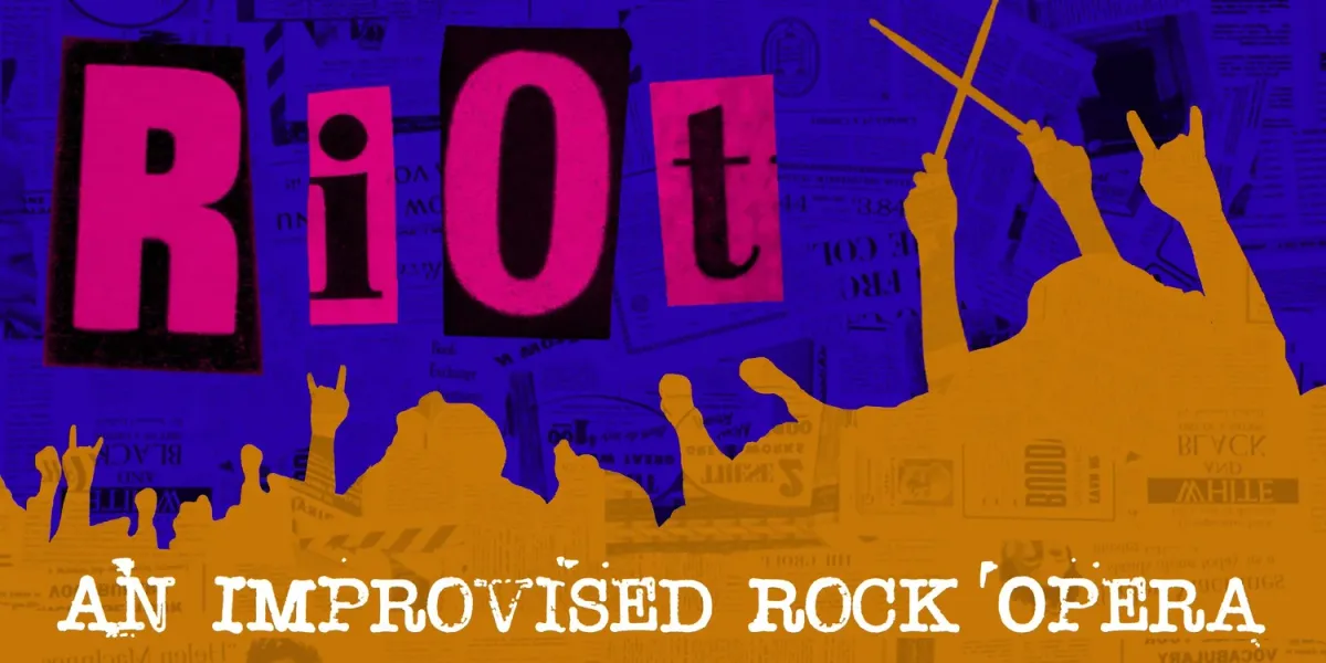 Poster for RiOt: An Improvised Rock Opera