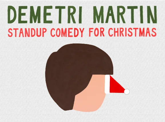 Poster for Demetri Martin: Standup Comedy for Christmas