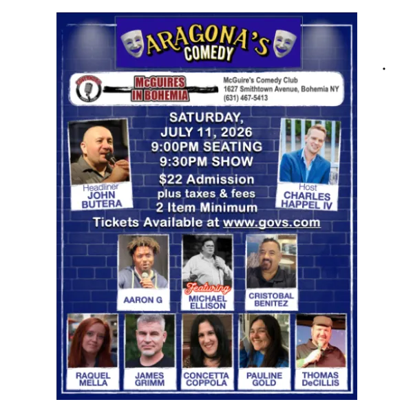 Poster for ARAGONA COMEDY - SPECIAL EVENT - SATURDAY, 7/11 @ 9:30PM