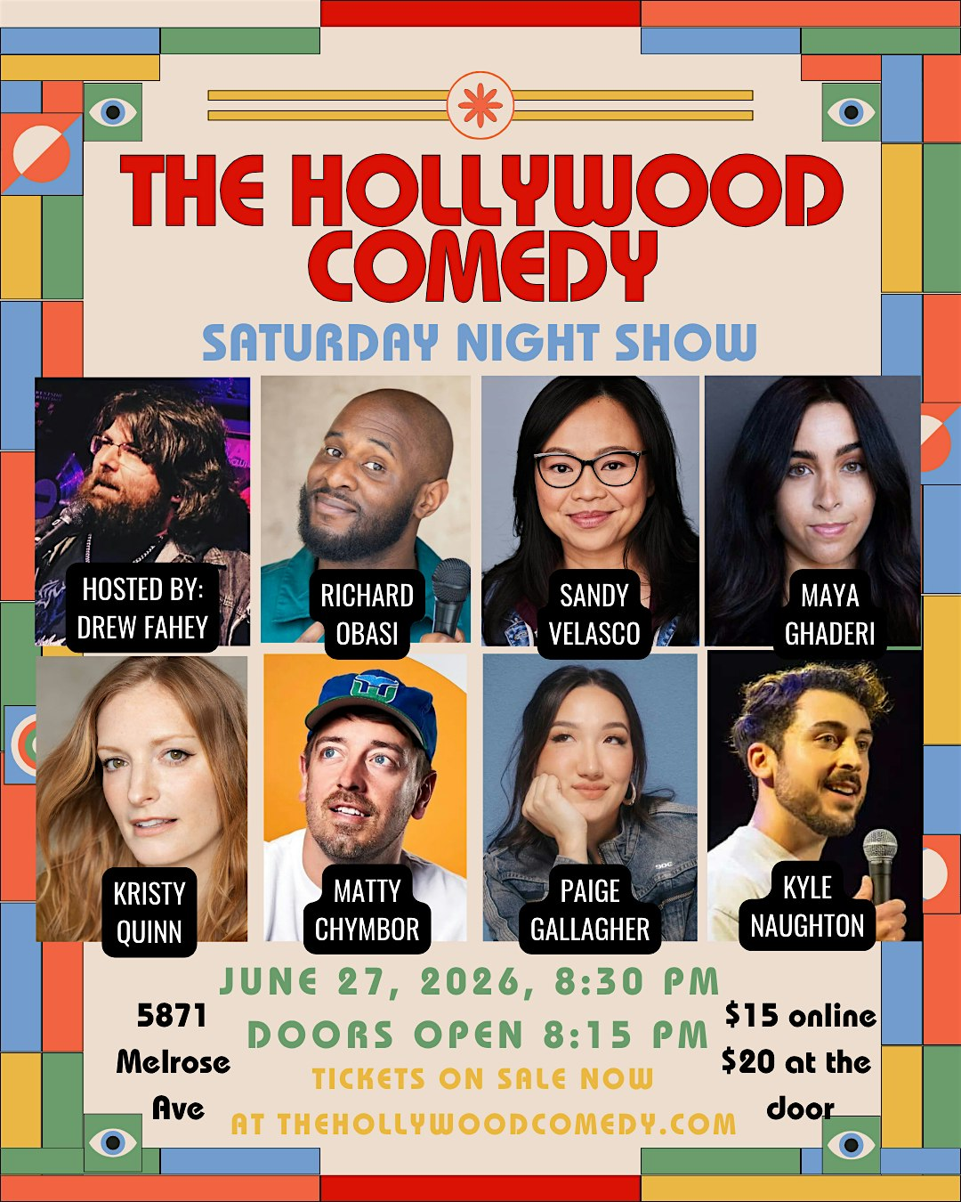 Poster for Saturday Night Standup Comedy Performance at The Hollywood Comedy