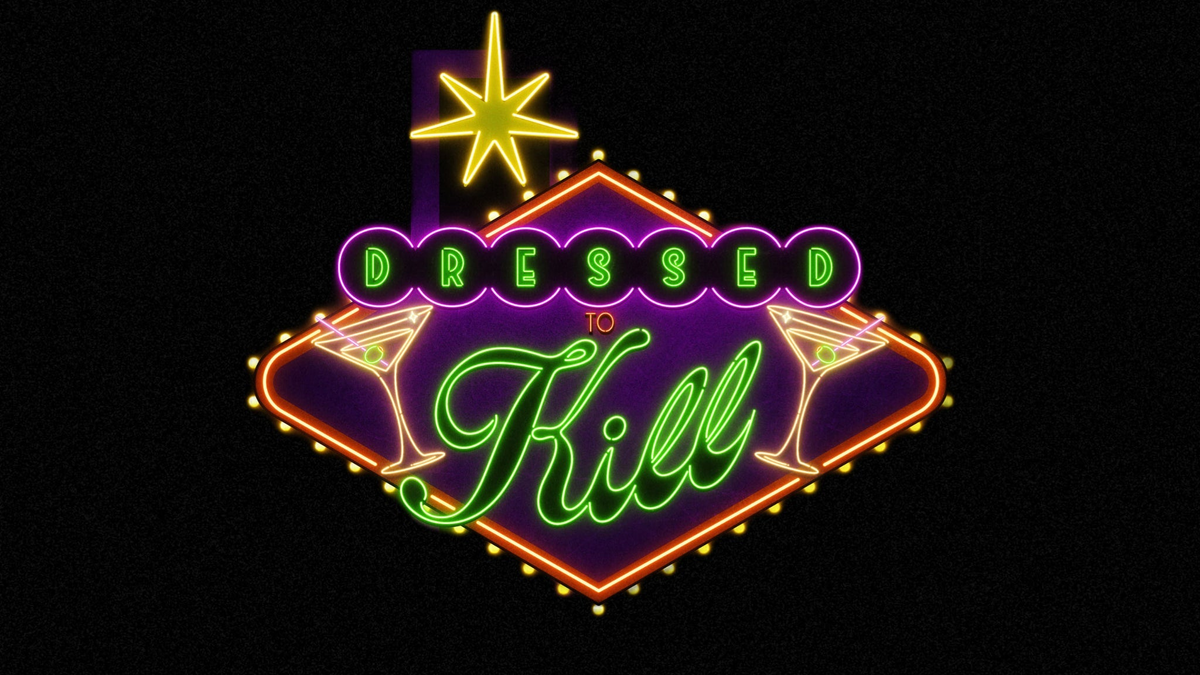 Poster for Dressed To Kill: Irving's Classiest Comedy Show
