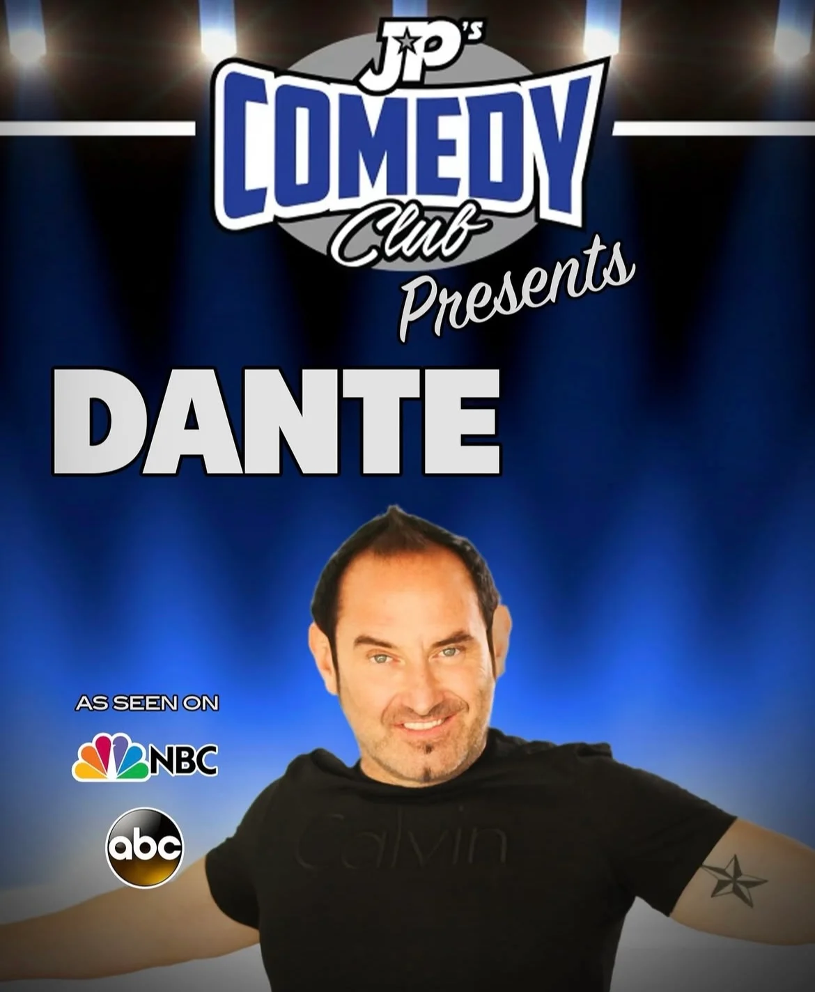 Poster for JPs Comedy Club presents- DANTE!!!