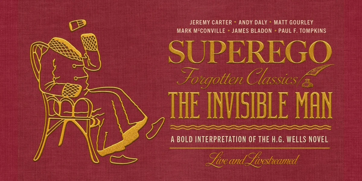 Poster for SUPEREGO FORGOTTEN CLASSICS: THE INVISIBLE MAN