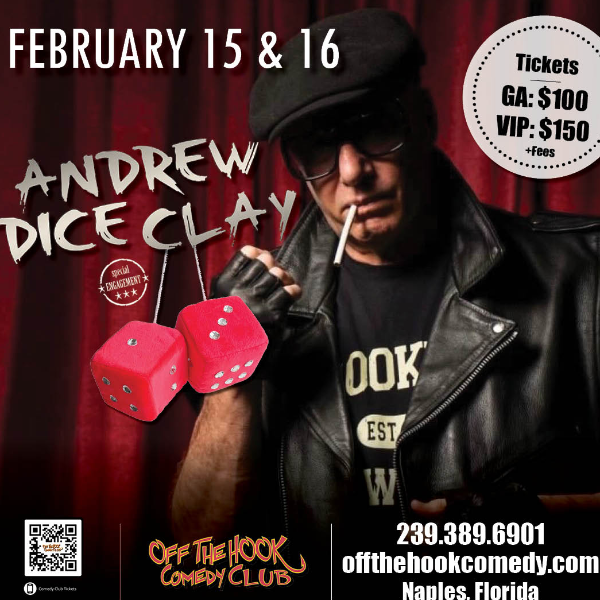 Poster for Comedian Andrew Dice Clay Live in Naples, Florida!