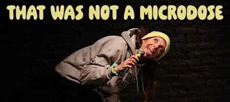Poster for That Was NOT a Microdose