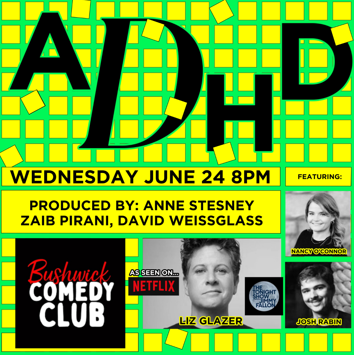 Poster for ADHD Comedy Show (8:00PM)