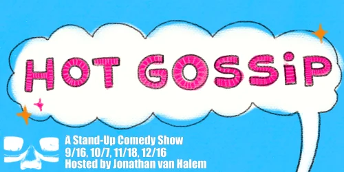 Poster for Hot Gossip Comedy Show