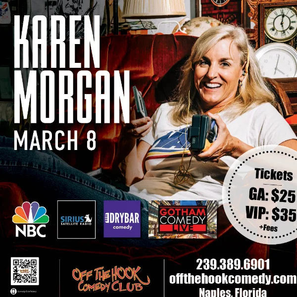 Poster for Comedian Karen Morgan Live in Naples, Florida!