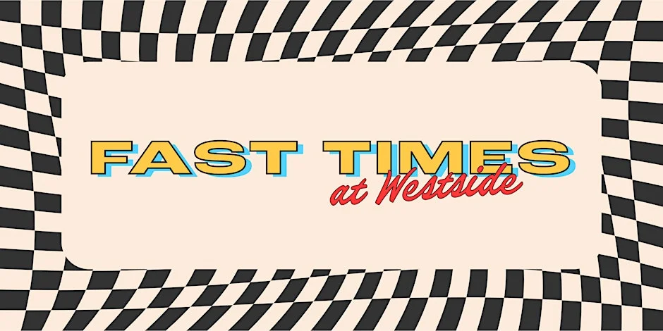 Poster for Fast Times At Westside | Stand-Up Comedy Show & Drinks in Santa Monica