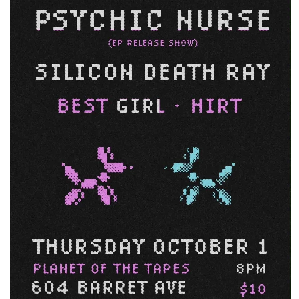 Poster for Psychic Nurse, Silicon Death Ray, Best Girl, Hirt