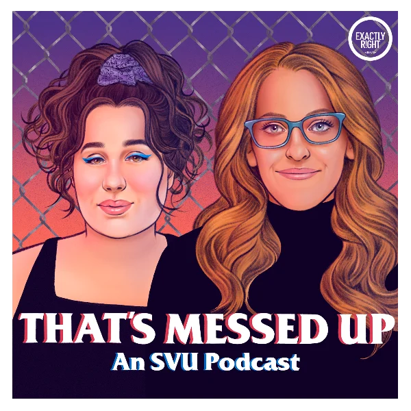 Poster for That's Messed Up: An SVU Podcast