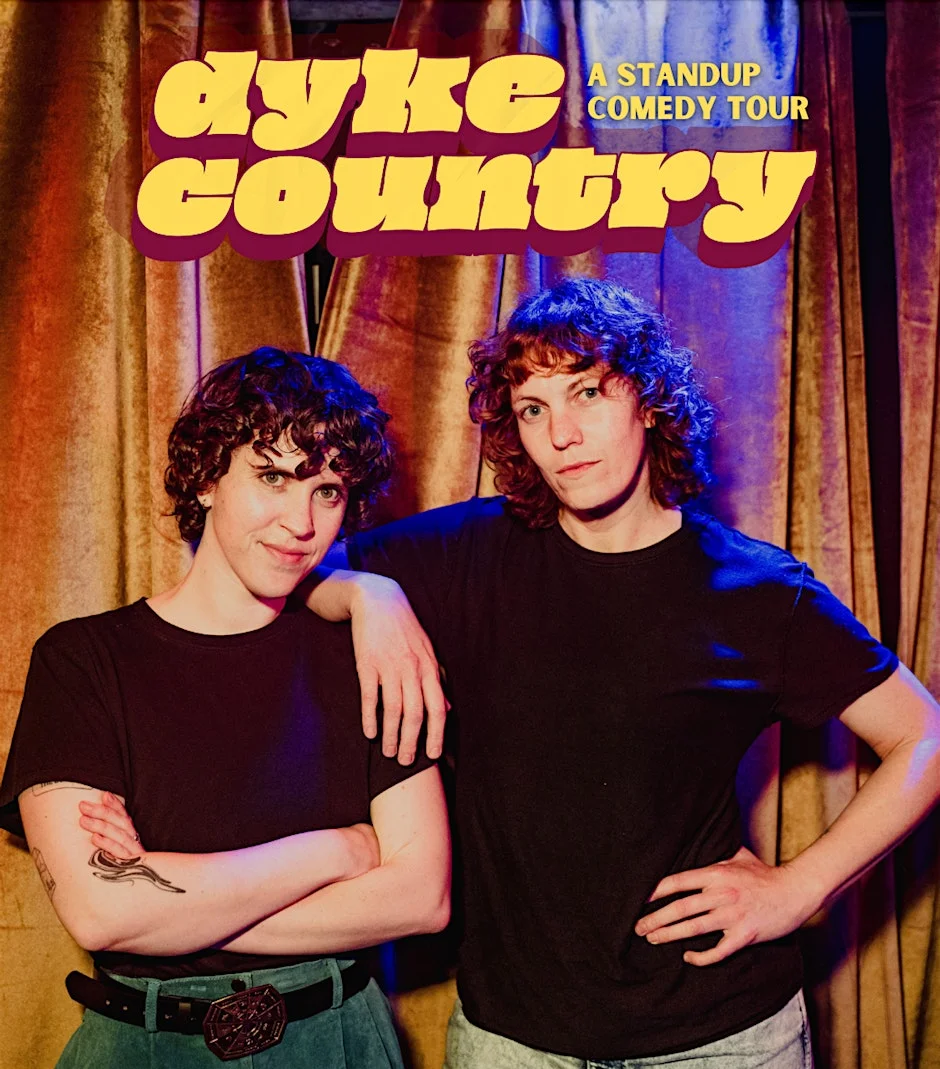Poster for Dyke Country (Special Event Thursday Night BYOB)
