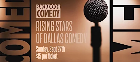 Poster for Backdoor Comedy's Rising Stars of Dallas Comedy!