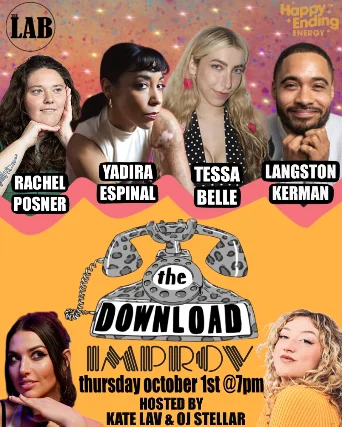 Poster for The Download Comedy Show ft. Kate Lav, OJ Stellar, Tessa Belle, Langston Kerman, Rachel Posner, Yadira Espinal, Jack Shaw, and more TBA