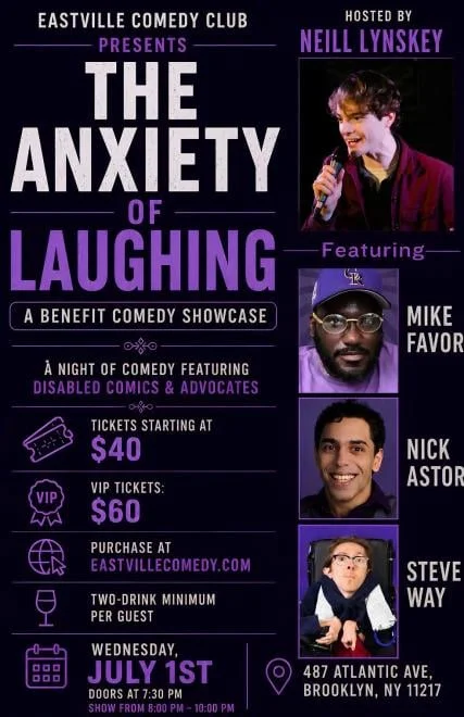Poster for The Anxiety of Laughing Disability Pride Month Benefit Comedy Showcase