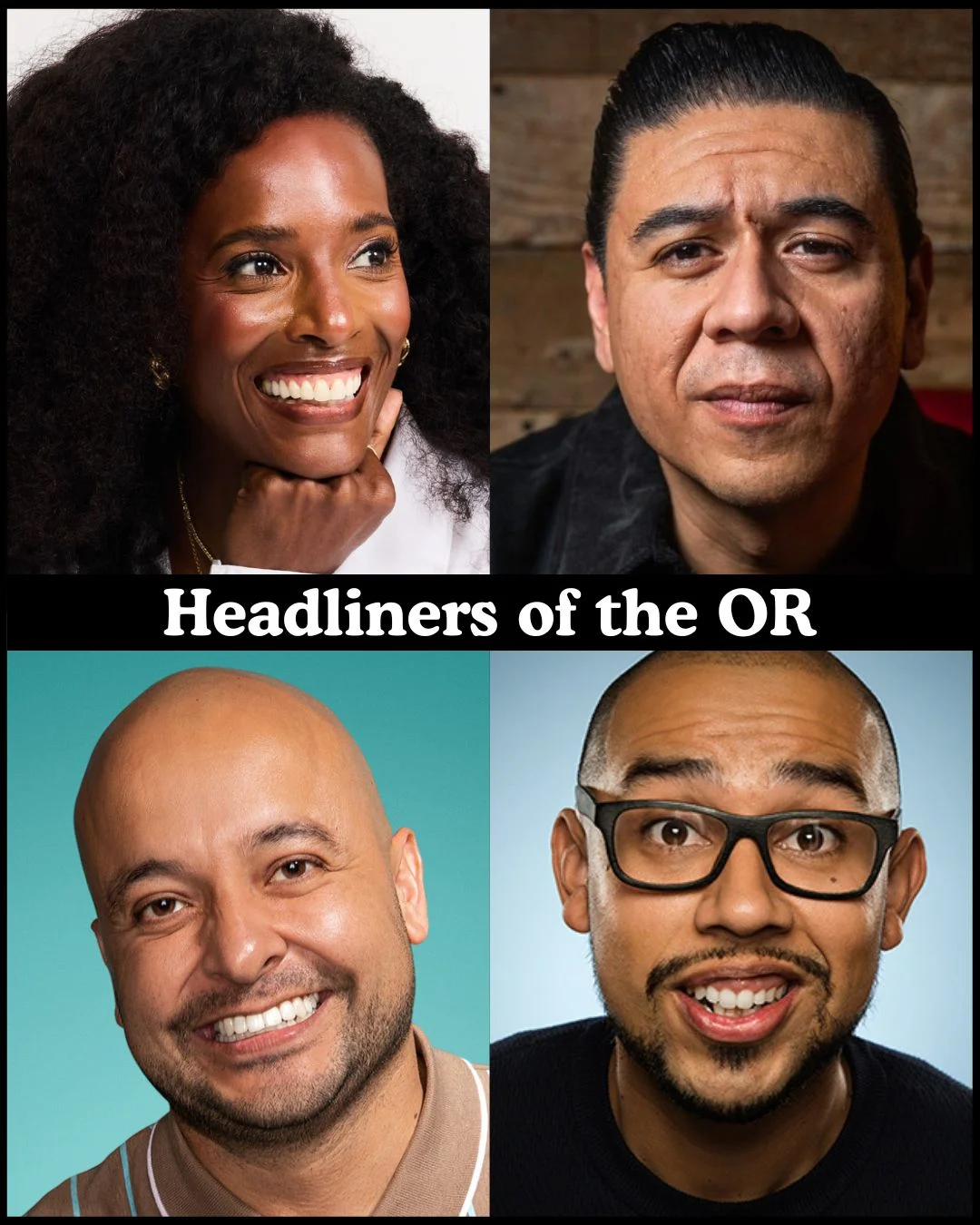 Poster for Headliners of the OR