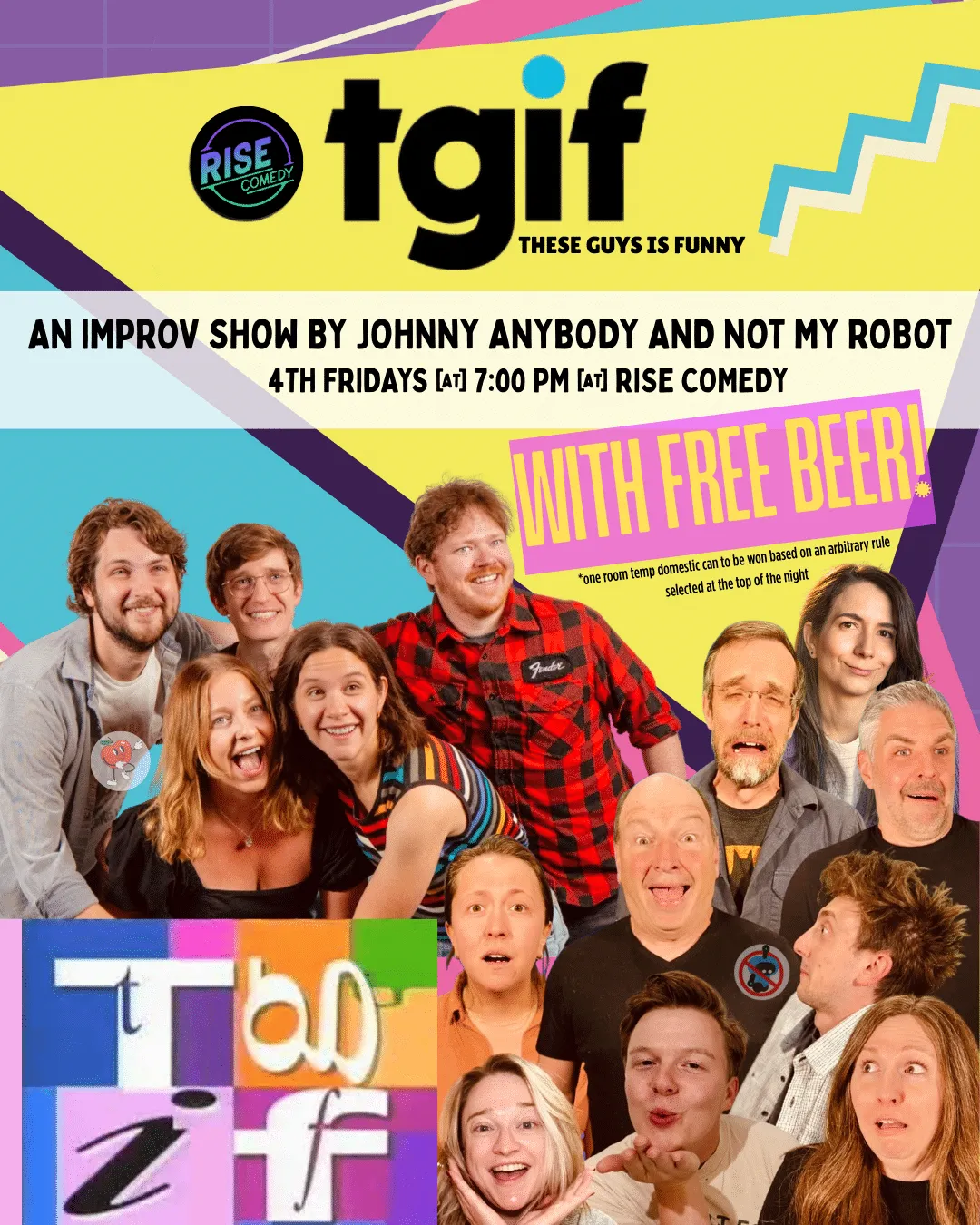 Poster for TGIF (These Guys Is Funny) with Johnny Anybody & Not My Robot