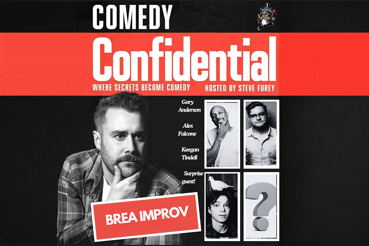 Poster for Comedy Confidential featuring Steve Furey, Gary Anderson, Alex Falcone, Keegan Tindell & More!