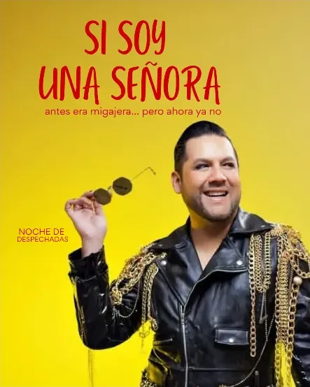 Poster for SI SOY UNA SEÑORA