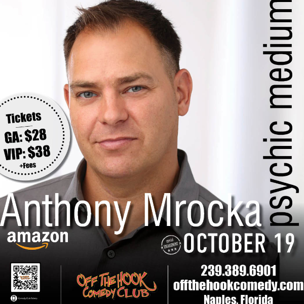 Poster for Psychic Medium Anthony Mrocka Live in Naples, Florida!