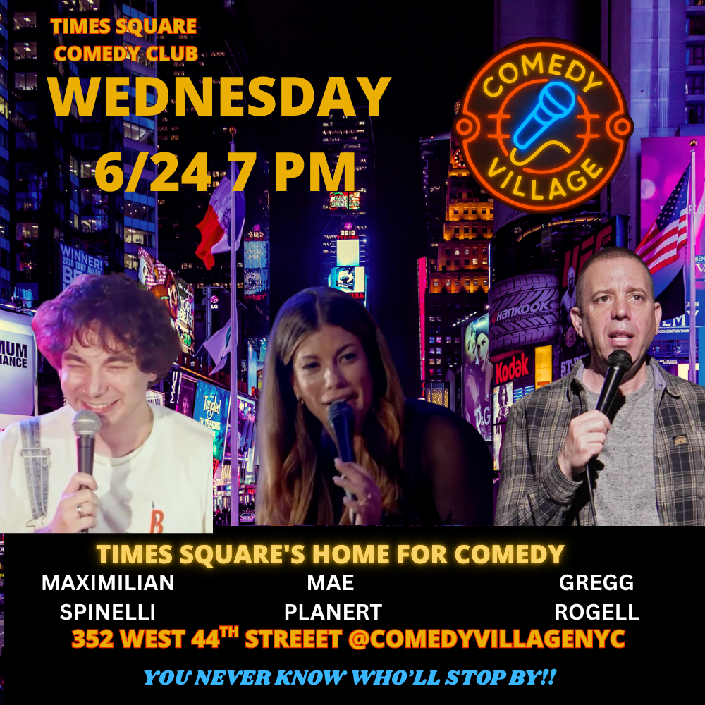 Poster for Times Square Comedy | Wed, June 24th @7 PM