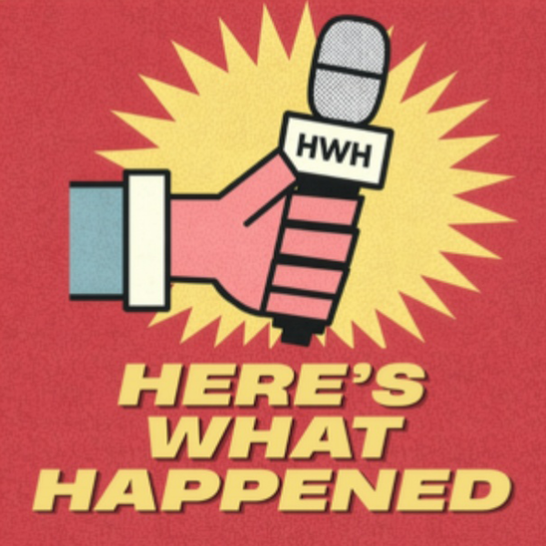 Poster for Here's What Happened...