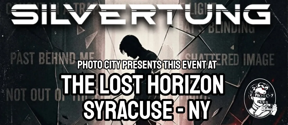 Poster for Silvertung - w/ Plastic Sunface, Promachina, Drag HC, Violet, & Mason’s REvolt @ The Lost Horizon - Syracuse, NY