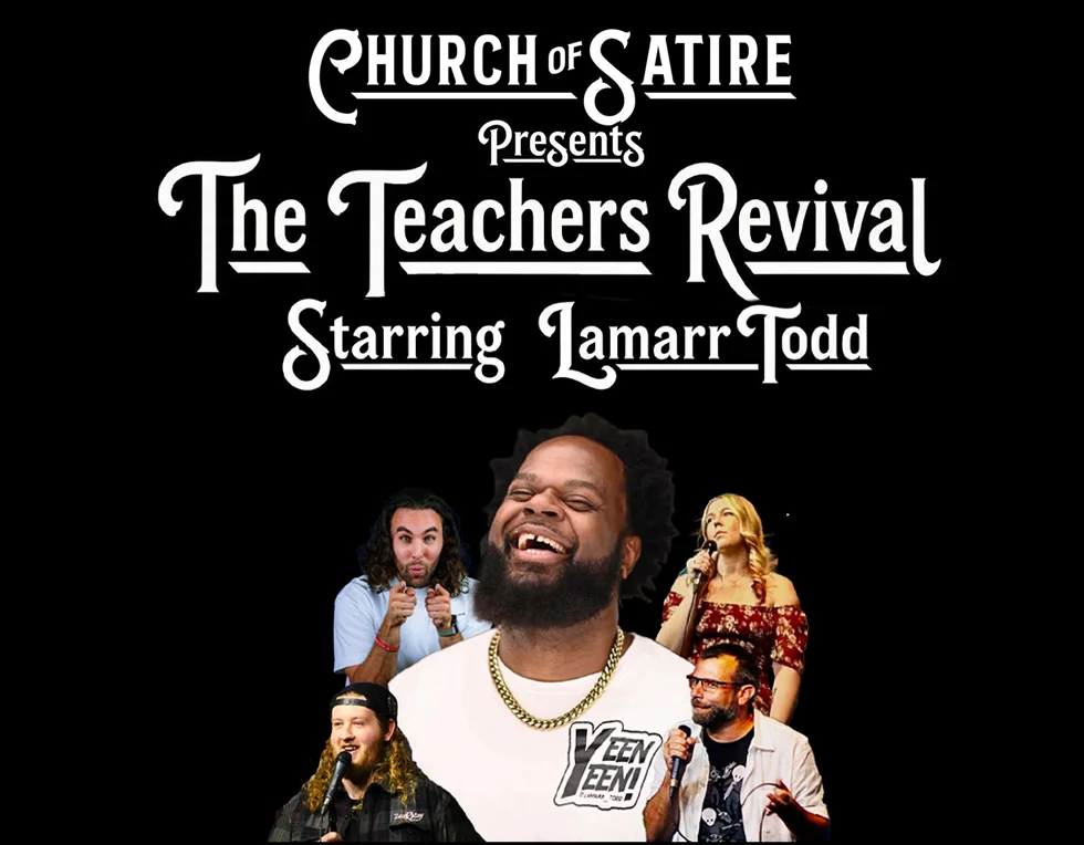 Poster for Church of Satire Presents: The Teachers Revival - Starring Lamarr Todd