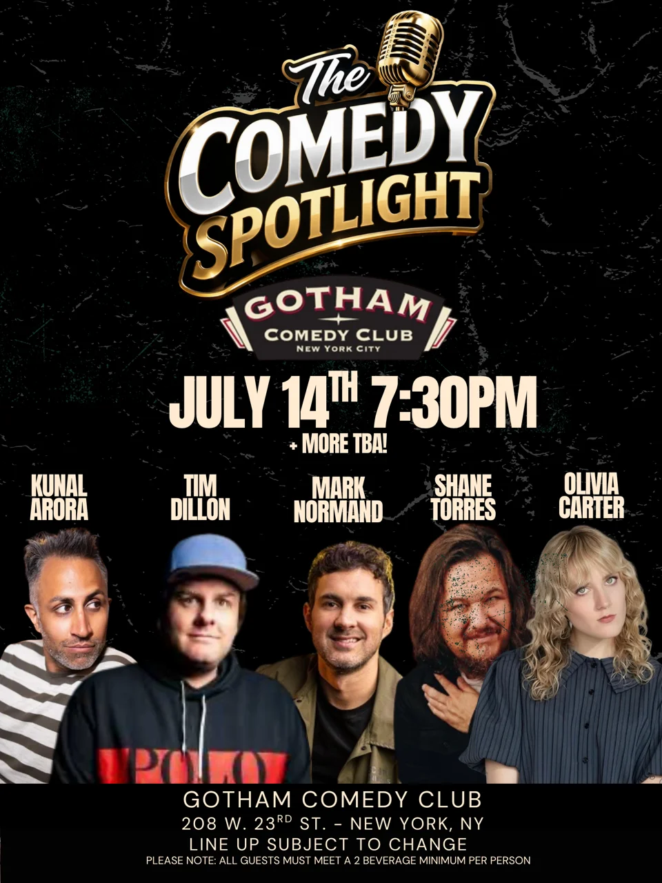 Poster for Comedy Spotlight w/ Tim Dillon, Mark Normand!