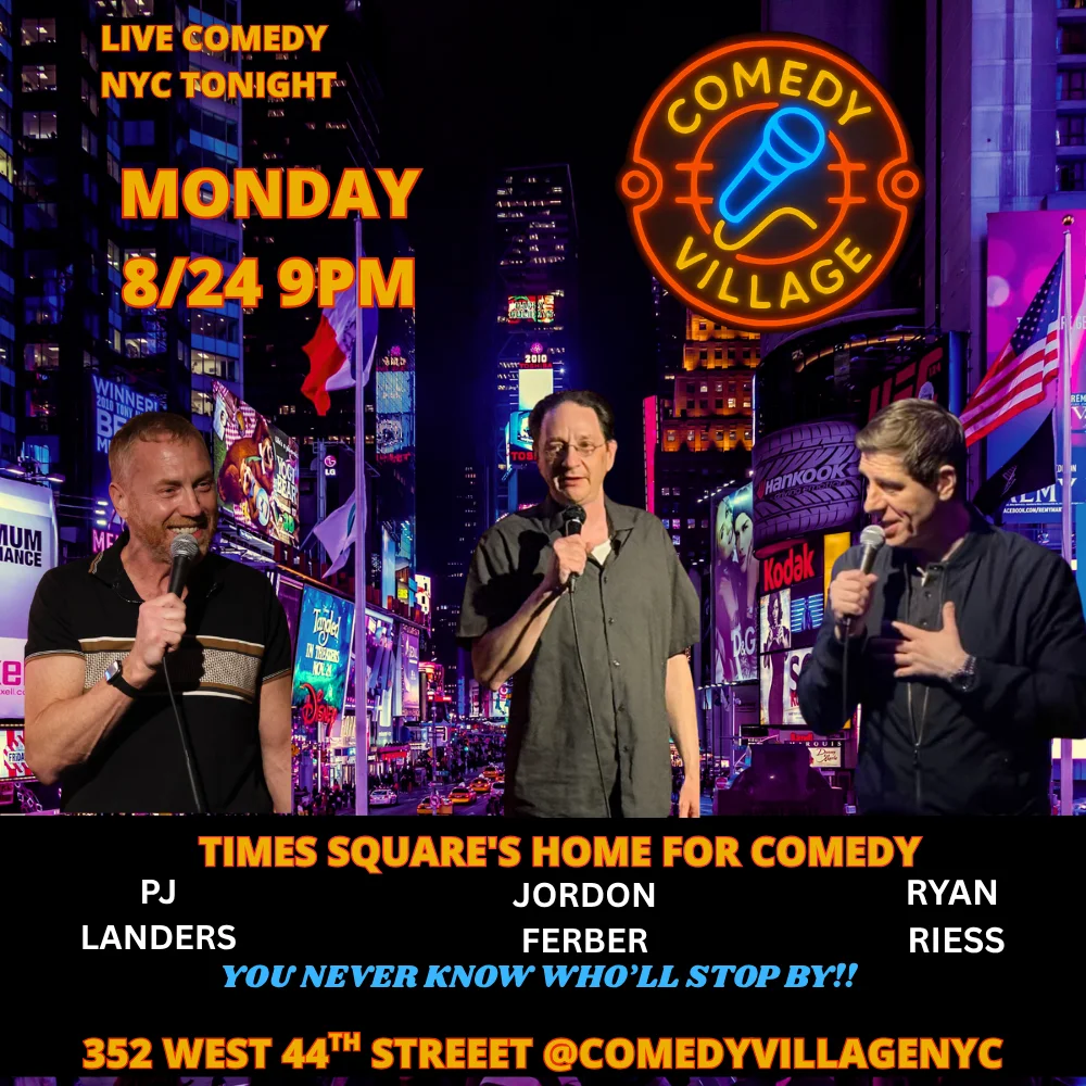 Poster for Times Square Comedy | Mon, August 24th @9 PM