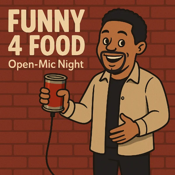 Poster for Food 4 Funny Open Mic