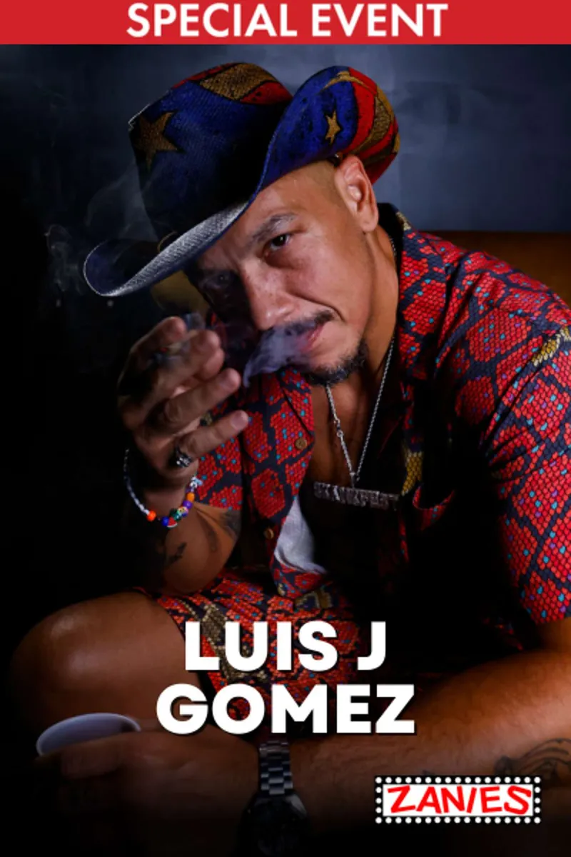 Poster for Luis J Gomez **Special Event**