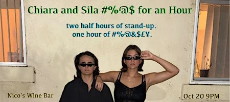 Poster for Chiara and Sila #%@$ For an Hour | Standup Comedy @ nico's