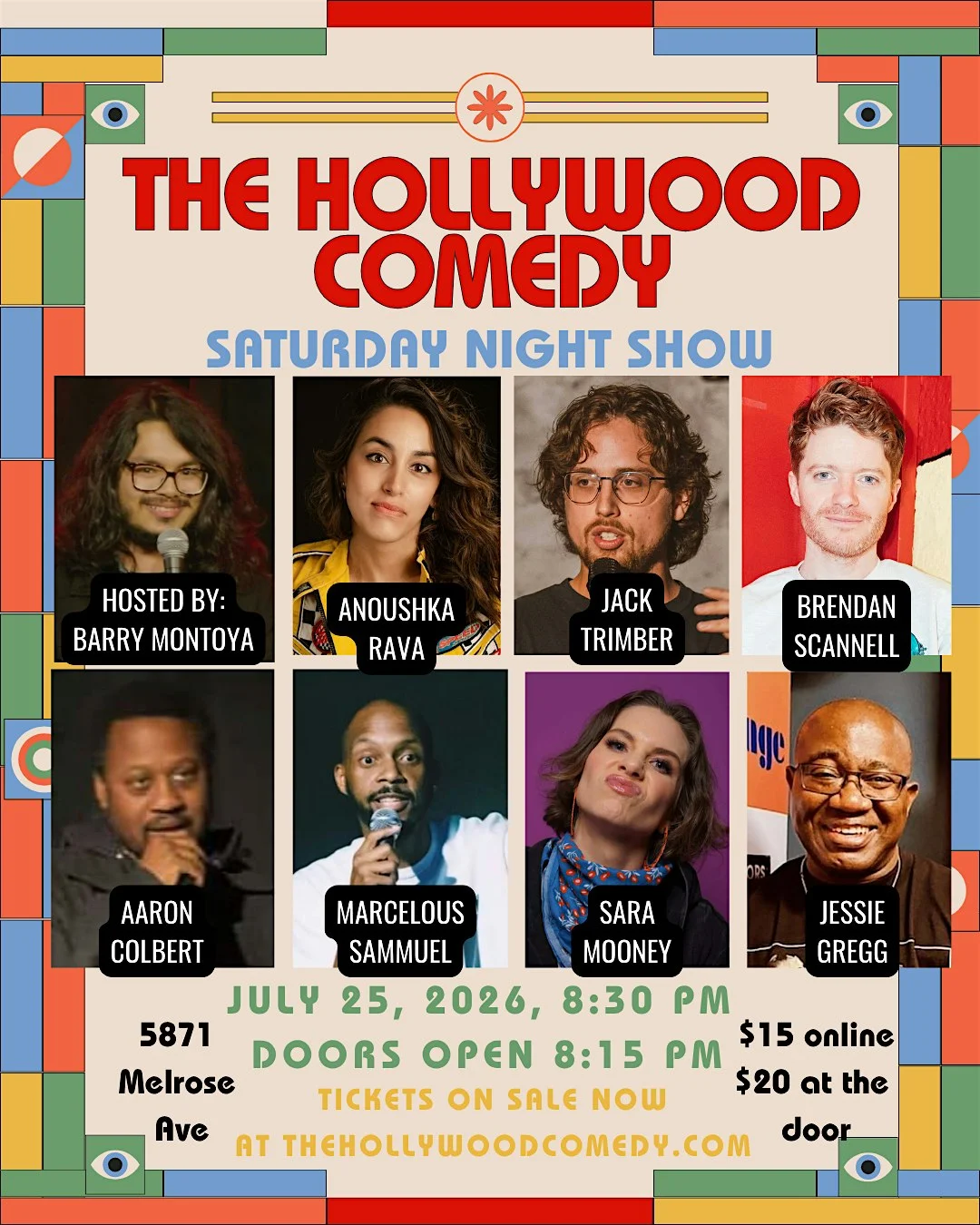 Poster for Saturday Night Standup Comedy Performance at The Hollywood Comedy