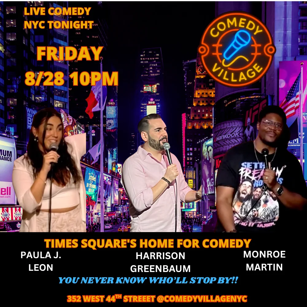 Poster for Times Square Comedy | Friday, August 28th @10 PM