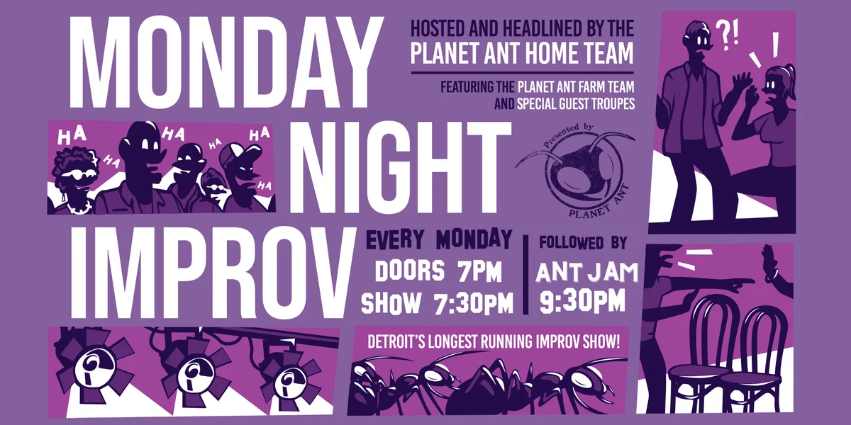 Poster for Monday Night Improv w/ The Planet Ant Home Team