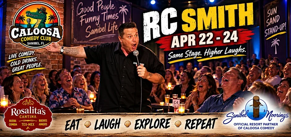 Poster for Caloosa Comedy Nights with Headliner RC Smith