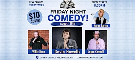 Poster for Friday Night Comedy featuring Gavin Howells!