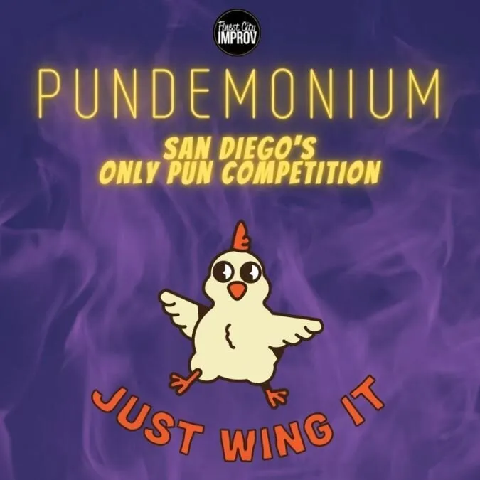 Poster for Pundemonium: San Diego`s ONLY Pun Competition!
