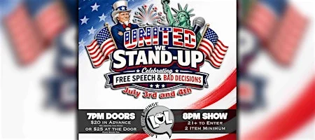Poster for United We Stand-Up: Celebrating Free Speech and Bad Decisions!