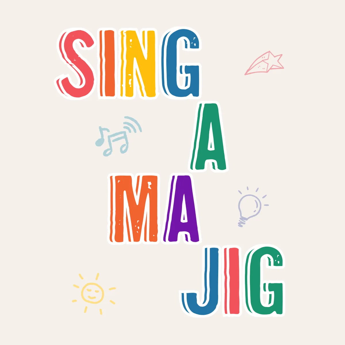Poster for SINGamajig